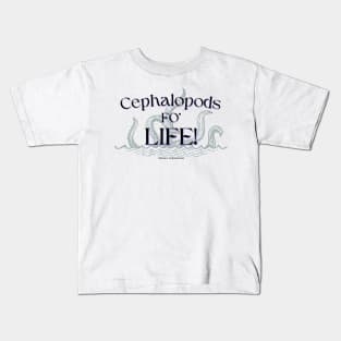 Cephalopds Fo' Life! Kids T-Shirt